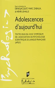 Adolescences d'aujourd'hui