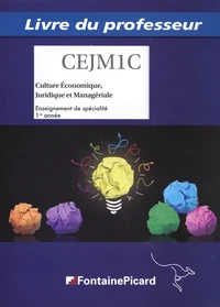 Culture économique, juridique et managériale Enseignement de spécialité 1re année