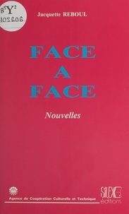 Jacquette Reboul - Face à face.