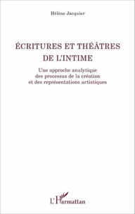 Ecritures et théâtres de l'intime