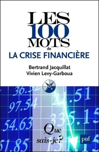 Les 100 mots de la crise financière
