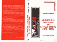 Une gauche syndicale en Afrique du Sud