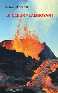 Le coeur flamboyant