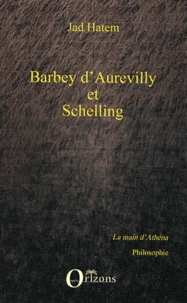 Barbey d'Aurevilly et Schelling