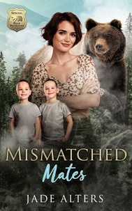 Livres à télécharger gratuitement numéro isbn Mismatched Mates RTF FB2 in French par Jade Alters