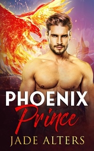  Jade Alters - Phoenix Prince - Burnt Skies, #0.5.