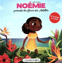 Noémie présente les fleurs des Antilles