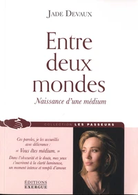 Entre deux mondes