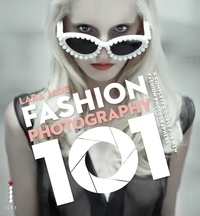  Jade - Fashion Photography 101 /anglais.