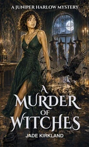 A Murder Of Witches