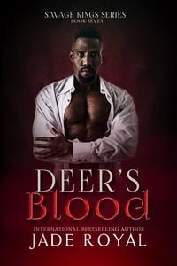  Jade Royal - Deer's Blood - Savage Kings Series, #7.