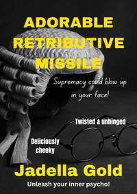 Adorable Retributive Missile