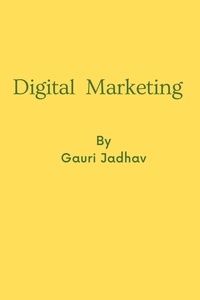  jadhavgauri - Digital Marketing.