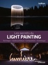  Jadikan - Les secrets du light painting - Technique, outils lumineux, composition, esthétique.