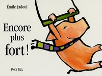 Encore Plus Fort !