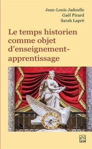 Le temps historien comme objet d'enseignement-apprentissage