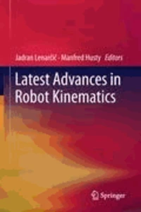 Latest Advances in Robot Kinematics