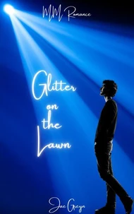 Glitter On The Lawn