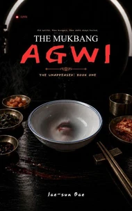 The Mukbang Agwi