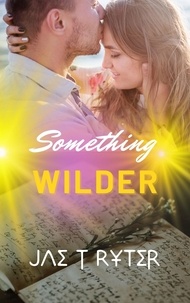  Jae T Ryter - Something Wilder.