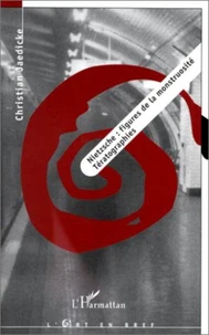 Nietzsche, figures de la monstruosité