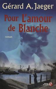 Pour l'amour de Blanche