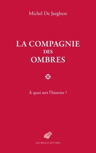 La compagnie des ombres