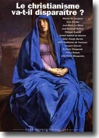 Le christianisme va-t-il disparaître ?