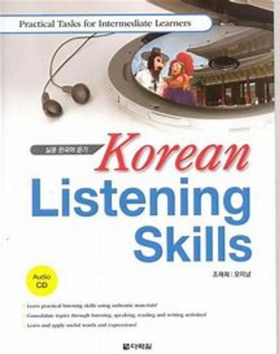 Jaehee Cho et Minam Oh - KOREAN LISTENING SKILLS (INTERMEDIATE) + 1CD (Coréen - Anglais).