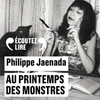 Au printemps des monstres