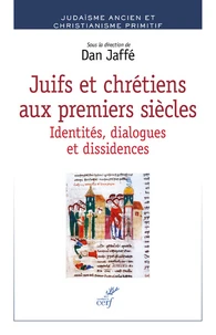 Juifs et chrétiens aux premiers siècles