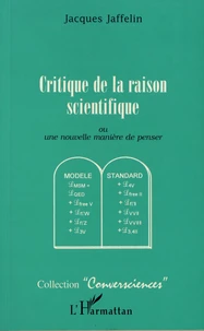 Critique de la raison scientifique