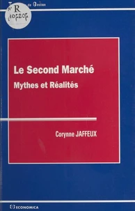 Le Second Marche : Mythes Et Realites