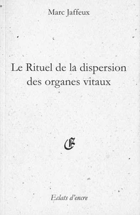 Le rituel de la dispersion des organes vitaux Suivi par Le Nom Butterfly, Les Fossiles de Liliatrice
