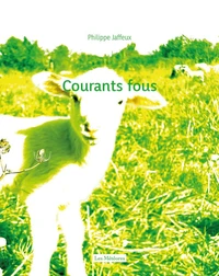 Courants fous