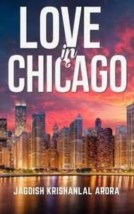  Jagdish Krishanlal Arora - Love in Chicago.