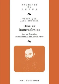 Dire et (contre)faire