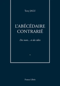 L'abécédaire contrarié
