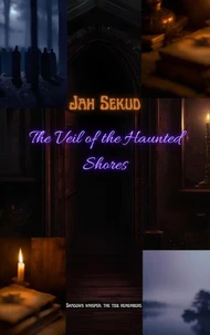 The Veil of the Haunted Shores