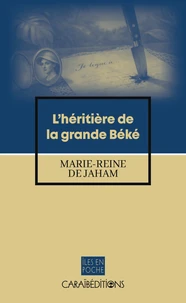 L'héritière de la grande Béké