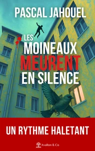 Les moineaux meurent en silence
