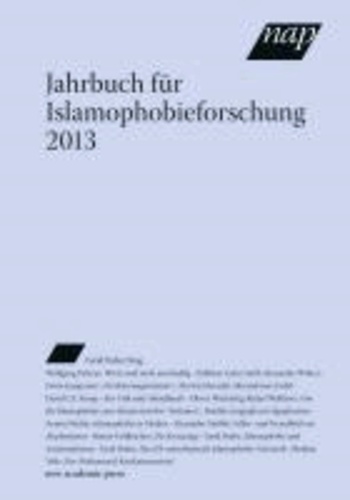 Jahrbuch für Islamophobieforschung 2013.