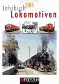 Jahrbuch Lokomotiven 2014.