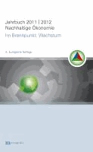 Jahrbuch Nachhaltige Ökonomie - im Brennpunkt "Wachstum".