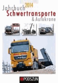 Jahrbuch Schwertransporte 2014.