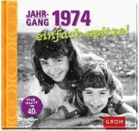 Jahrgang 1974 einfach spitze!