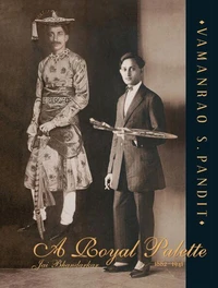 A Royal Palette: Vamanrao Pandit