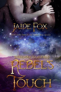 Rebel's Touch