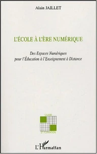 L'Ecole à l'Ere Numérique