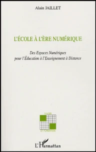 L'Ecole à l'Ere Numérique